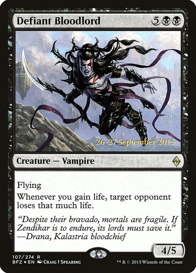 Defiant Bloodlord [PRE - 107]