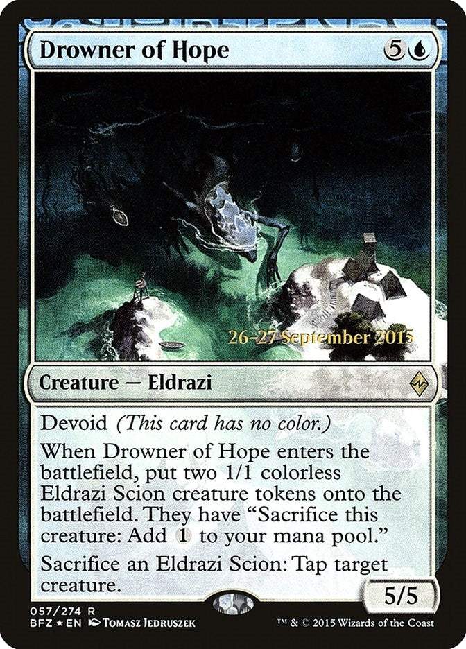 Drowner of Hope [PRE - 57]