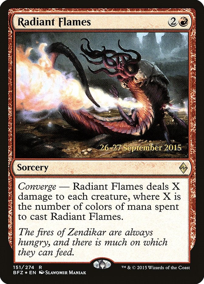 Radiant Flames [PRE - 151]