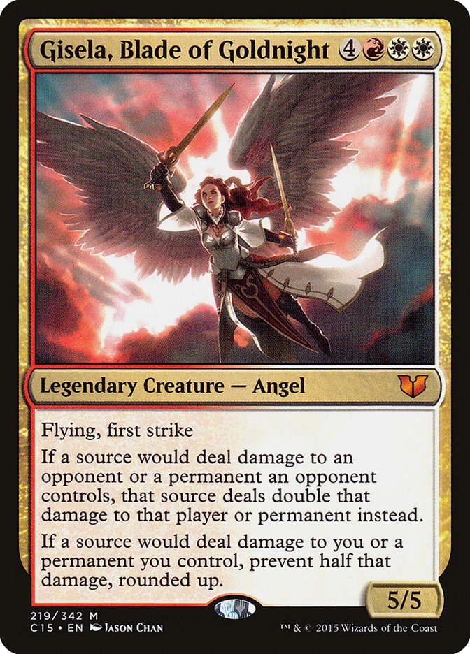 Gisela, Blade of Goldnight [C15 - 219]