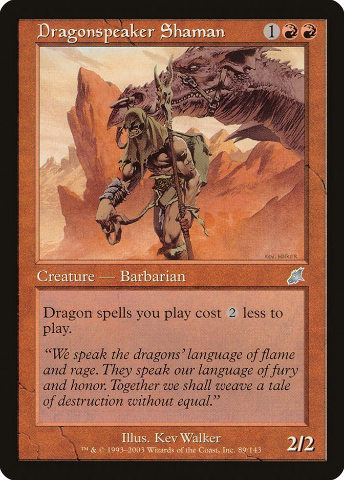 Dragonspeaker Shaman [SCG - 89]