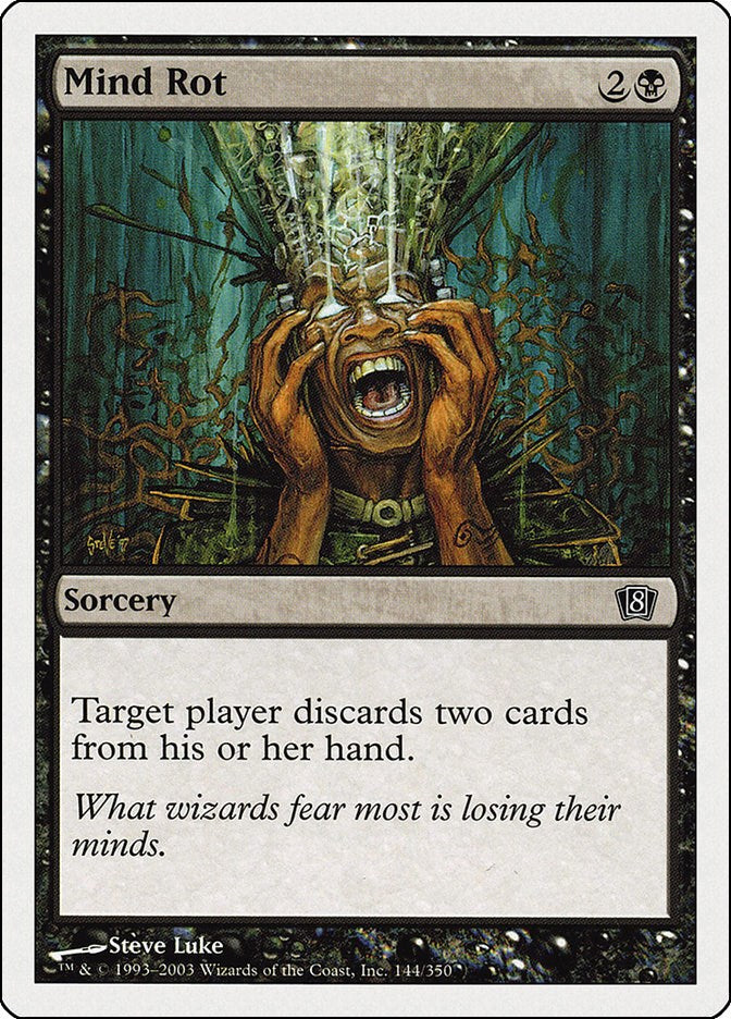 Mind Rot [8ED - 144]