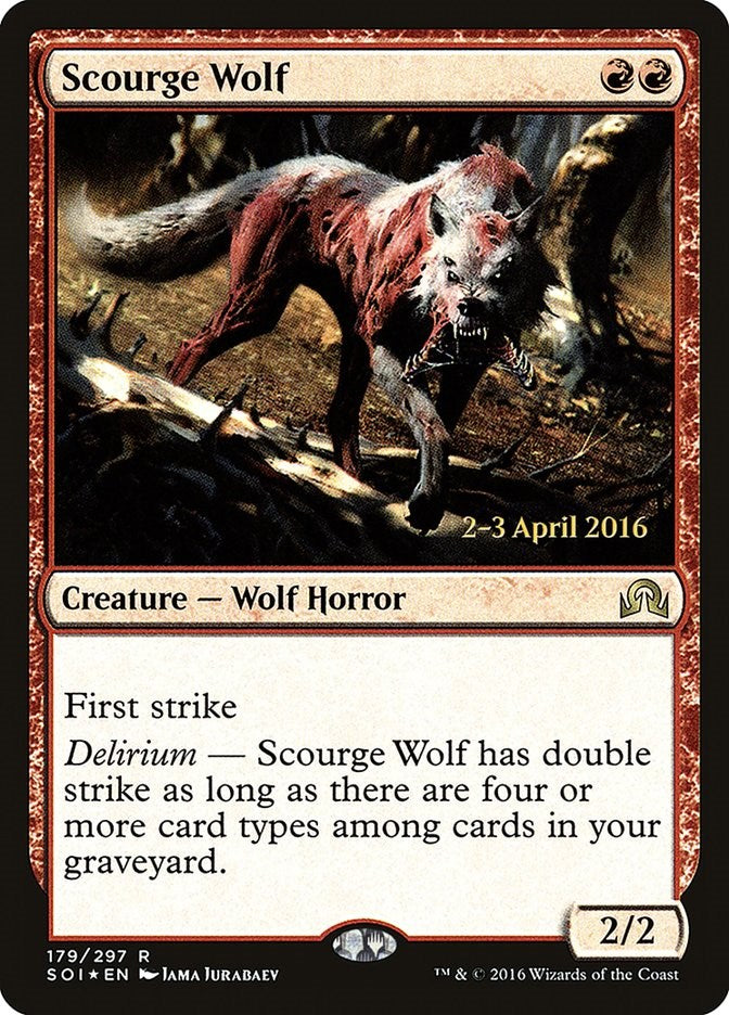 Scourge Wolf [PRE - 179]