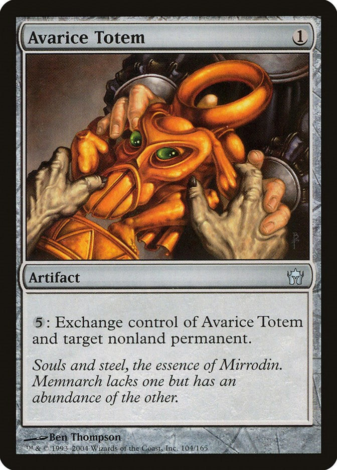 Avarice Totem [5DN - 104]