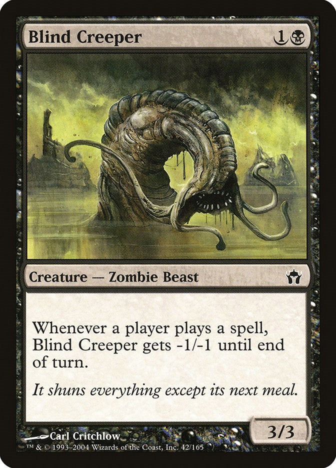 Blind Creeper [5DN - 42]