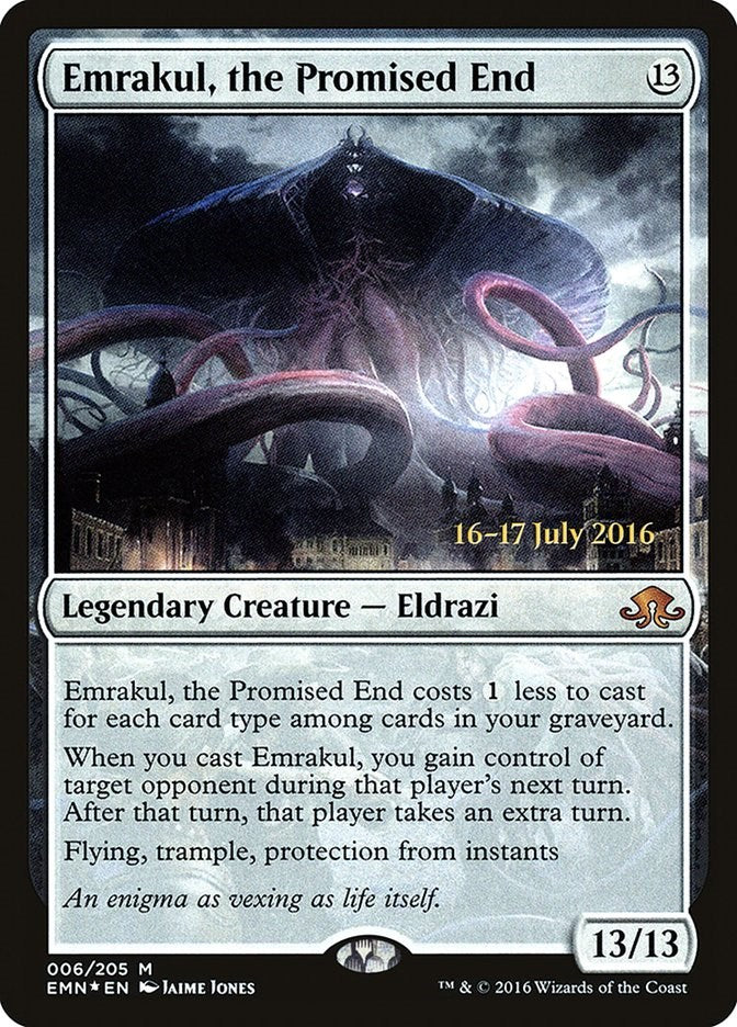 Emrakul, the Promised End [PRE - 6]