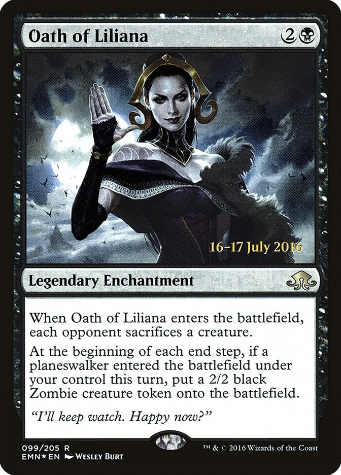Oath of Liliana [PRE - 99]