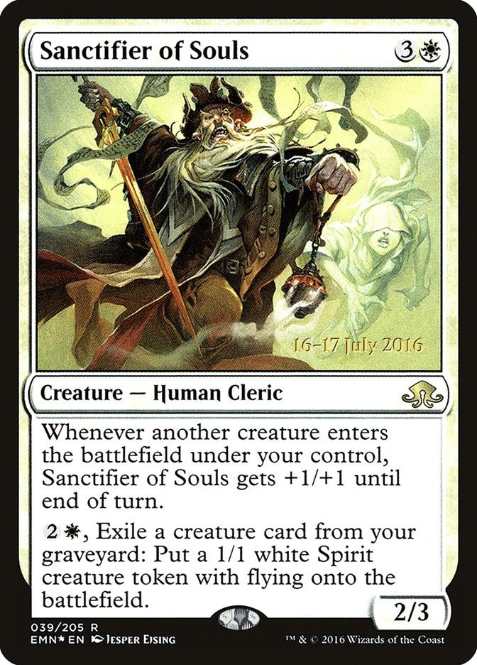 Sanctifier of Souls [PRE - 39]