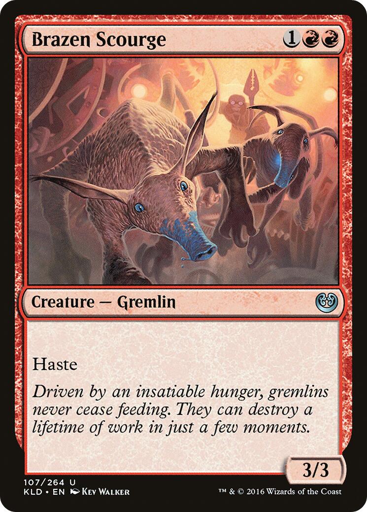 Brazen Scourge [KLD - 107]
