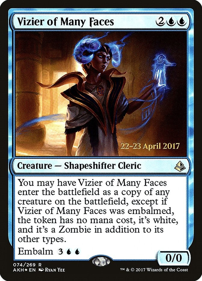 Vizier of Many Faces [PRE - 74]