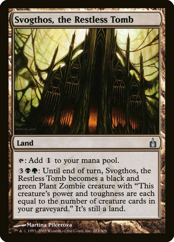 Svogthos, the Restless Tomb [RAV - 283]