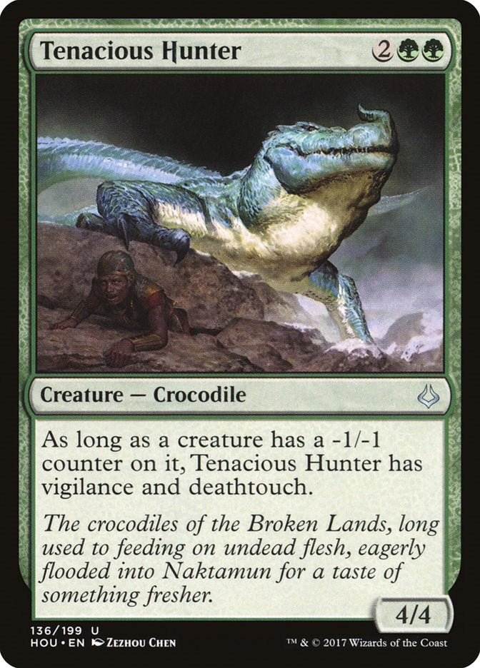 Tenacious Hunter [HOU - 136]
