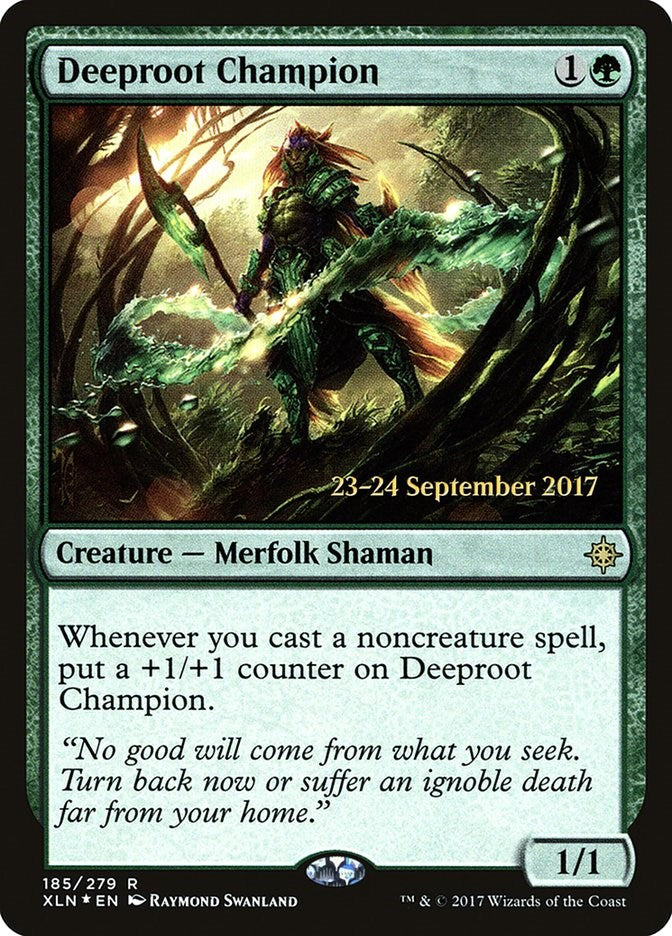 Deeproot Champion [PRE - 185]