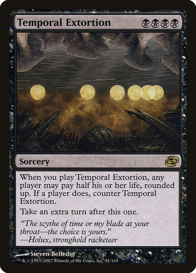 Temporal Extortion [PLC - 81]