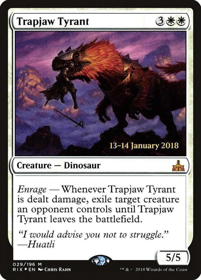 Trapjaw Tyrant [PRE - 29]