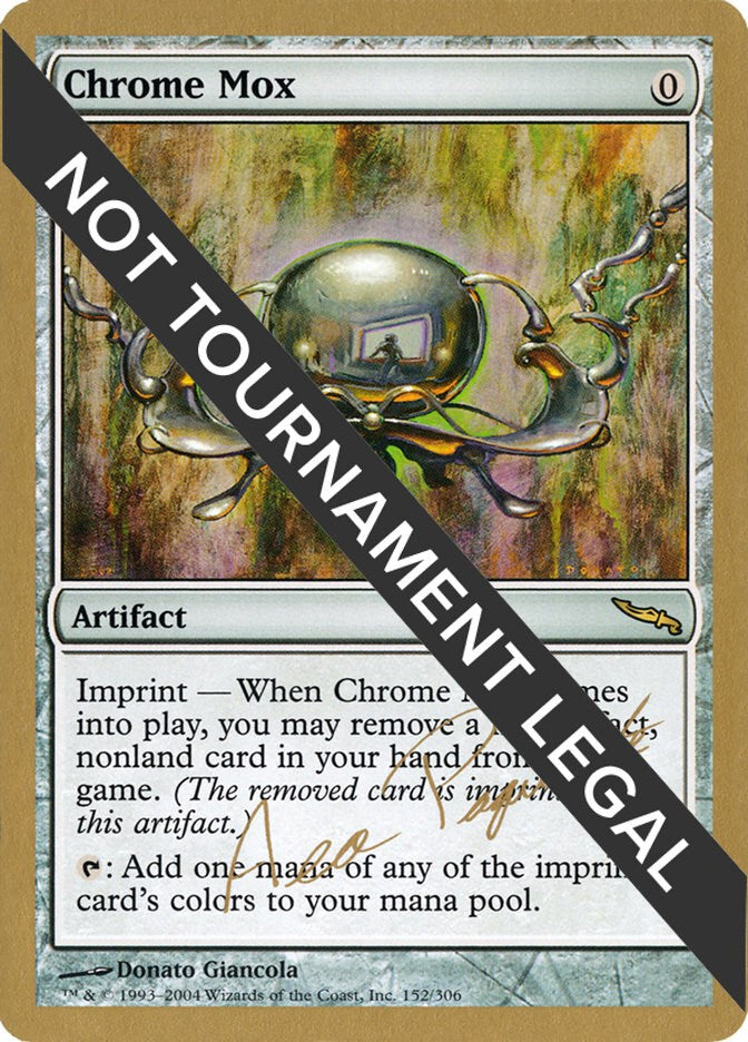 Chrome Mox - 2004 Aeo Paquette (MRD) [WCD - N/A]