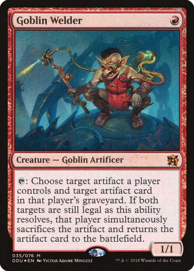 Goblin Welder [DDU - 35]