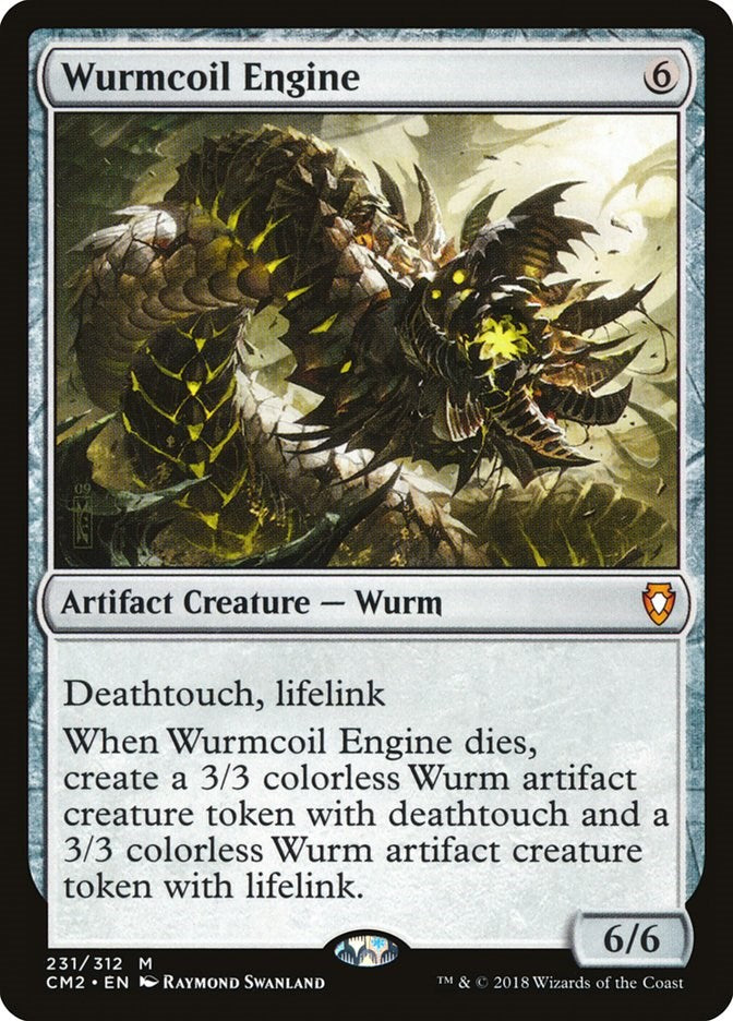 Wurmcoil Engine [CM2 - 231]