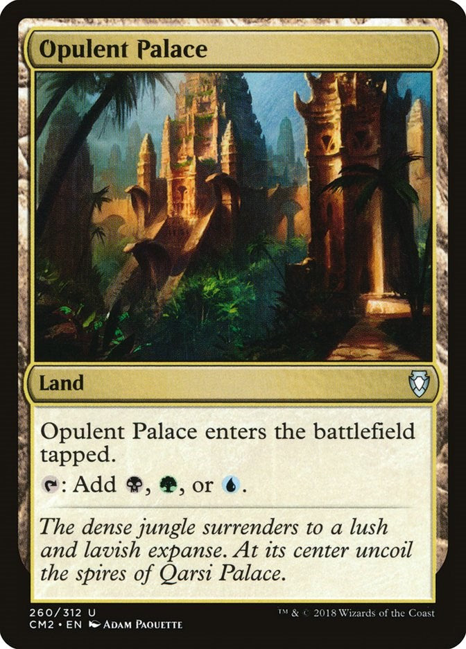 Opulent Palace [CM2 - 260]