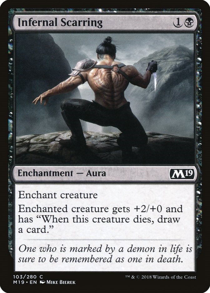 Infernal Scarring [M19 - 103]