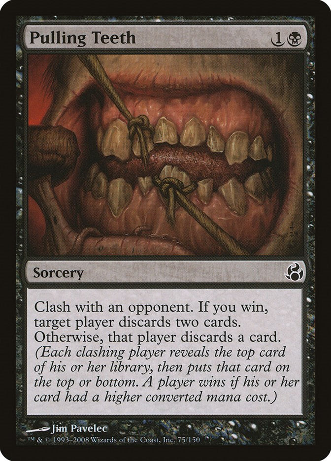 Pulling Teeth [MOR - 75]
