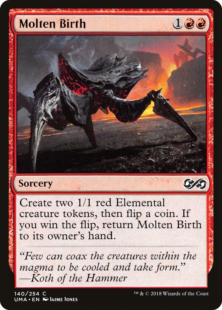 Molten Birth [UMA - 140]