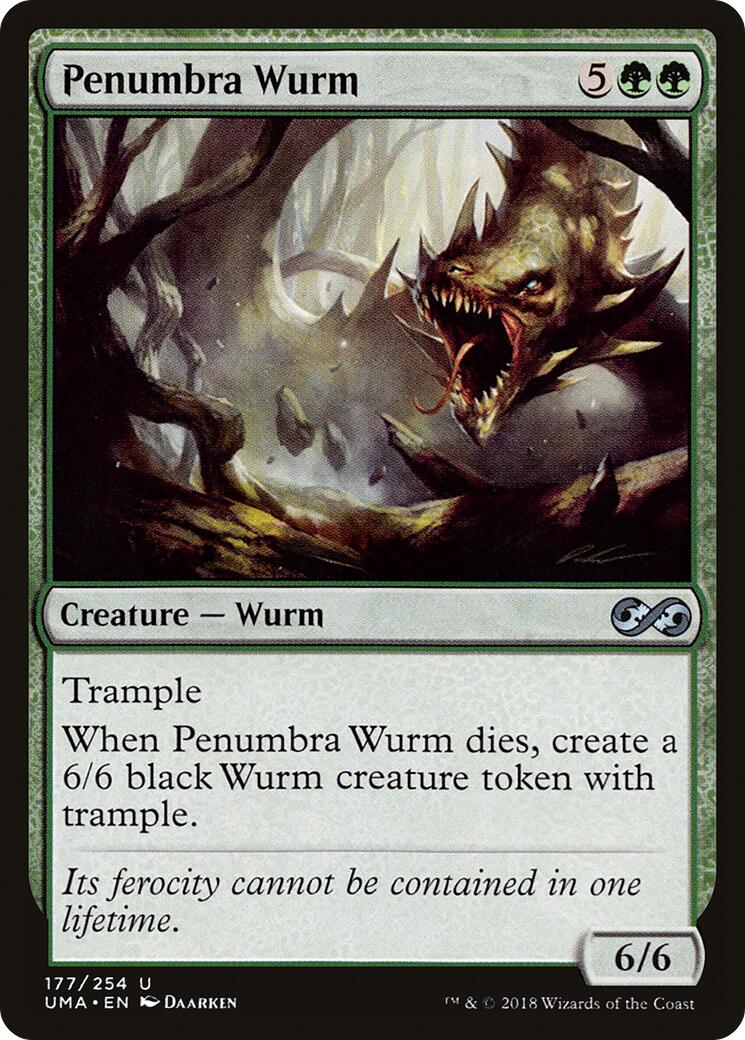 Penumbra Wurm [UMA - 177]