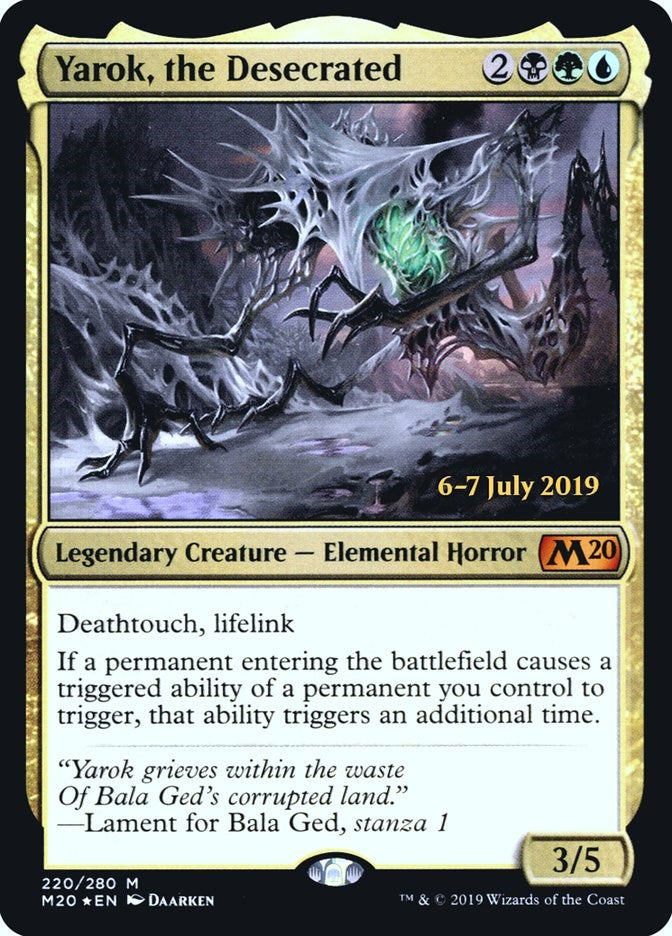 Yarok, the Desecrated [PRE - 220]