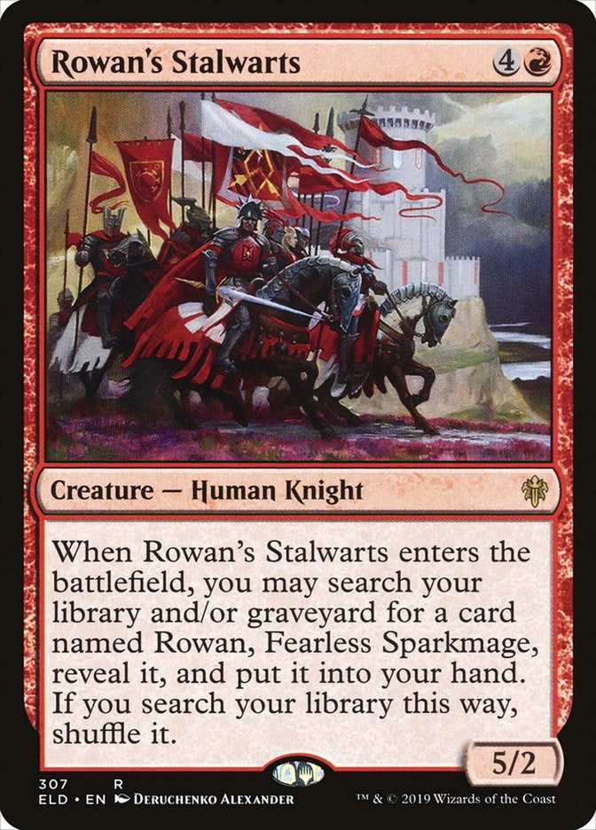Rowan's Stalwarts [ELD - 307]