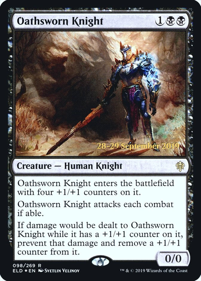 Oathsworn Knight [PRE - 98]