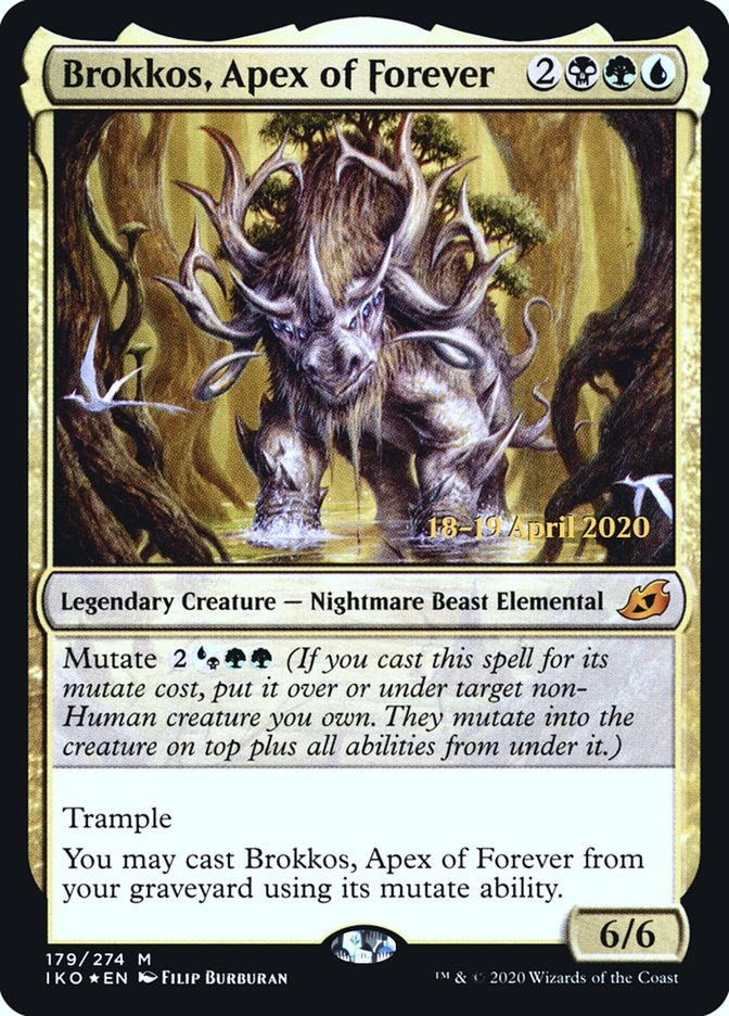 Brokkos, Apex of Forever [PRE - 179]