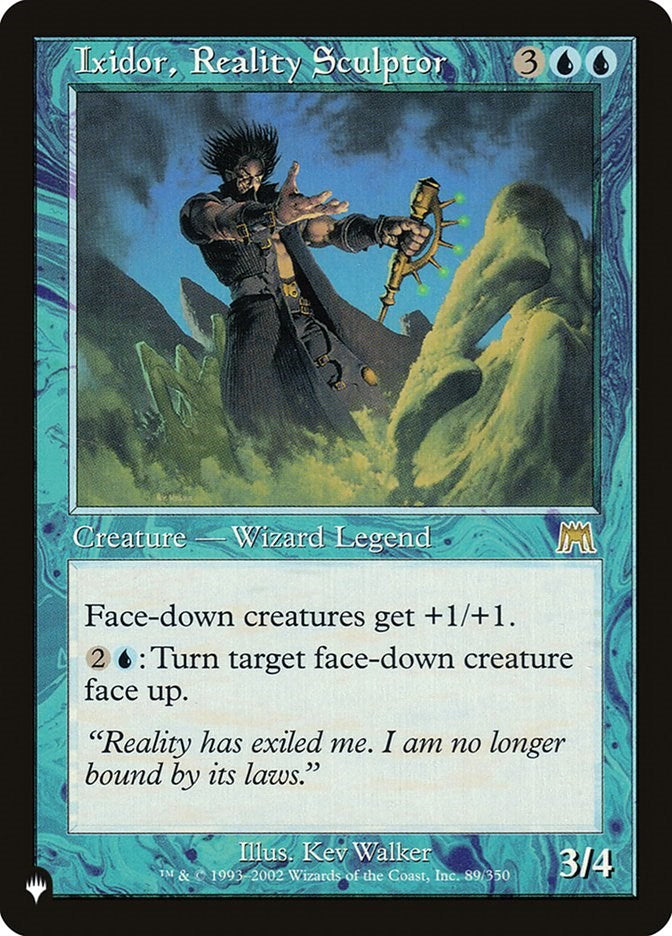 Ixidor, Reality Sculptor [LIST - 89/350]