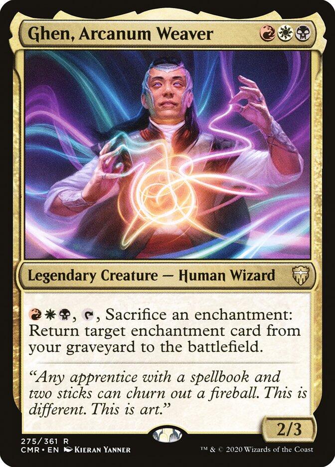 Ghen, Arcanum Weaver [CMR - 275]