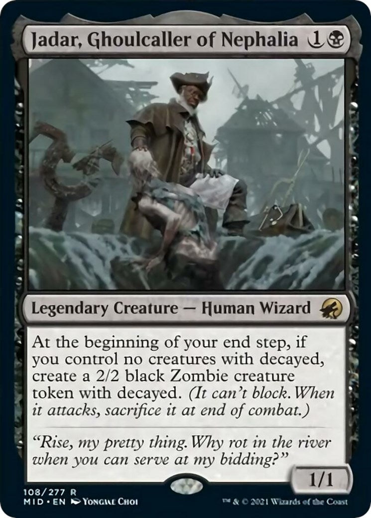 Jadar, Ghoulcaller of Nephalia [MID - 108]