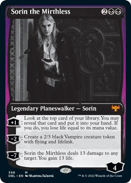 Sorin the Mirthless [DBL - 398]