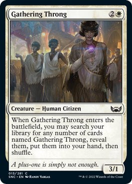 Gathering Throng [SNC - 13]