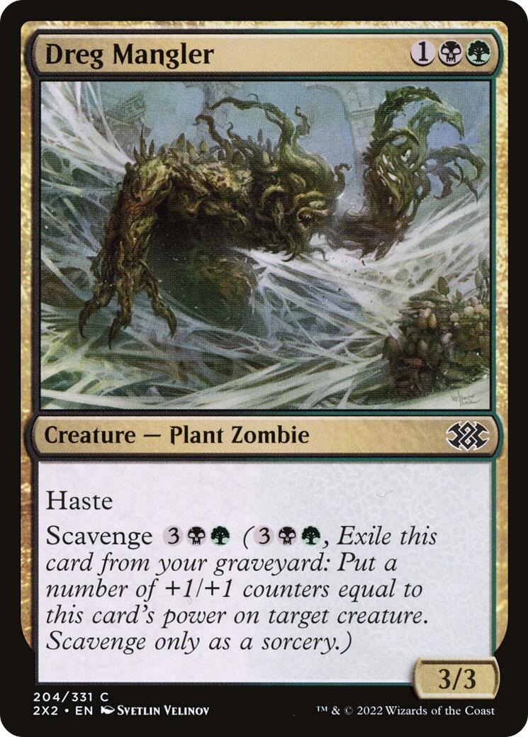 Dreg Mangler [2X2 - 204]