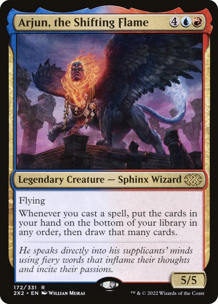 Arjun, the Shifting Flame [2X2 - 172]