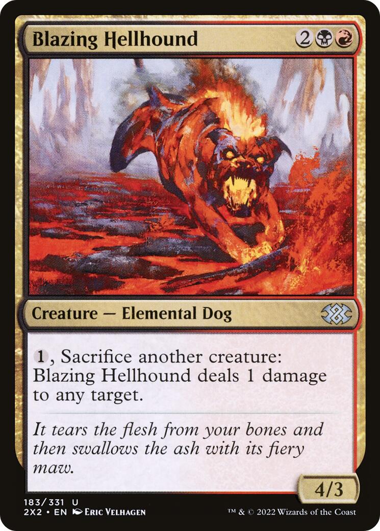 Blazing Hellhound [2X2 - 183]