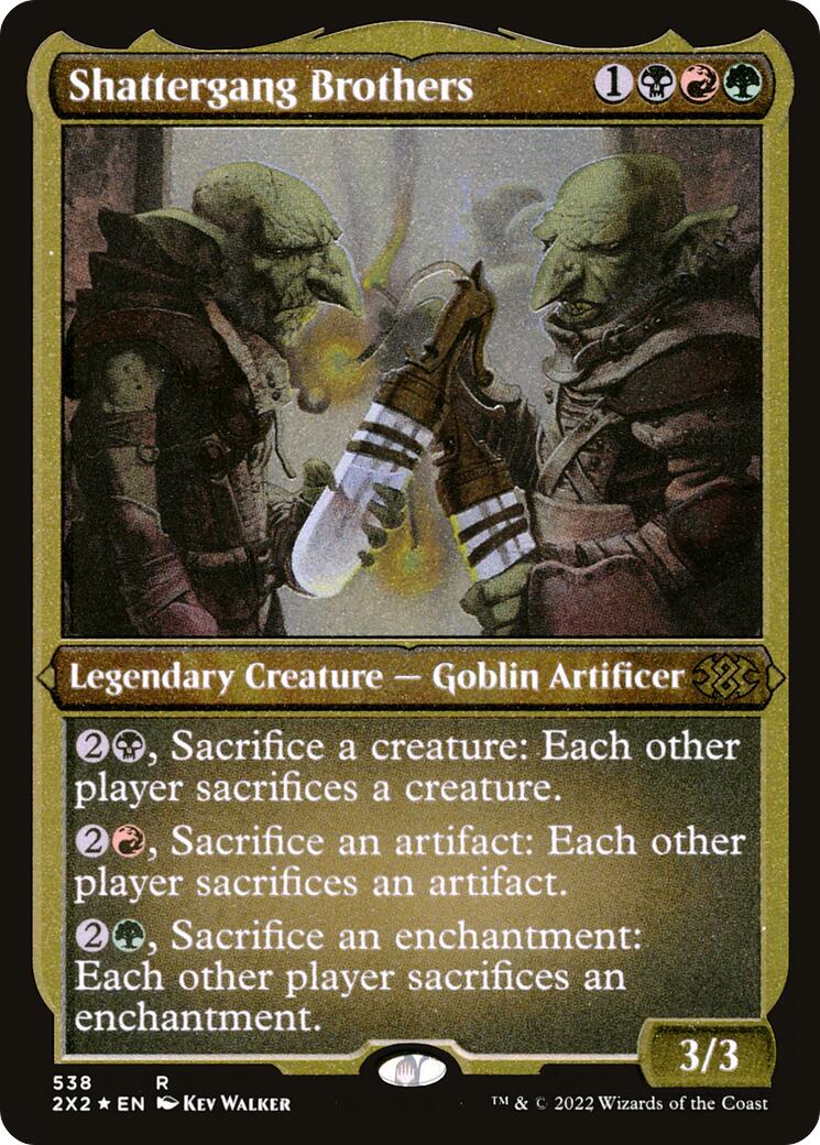 Shattergang Brothers (Foil Etched) [2X2 - 538]