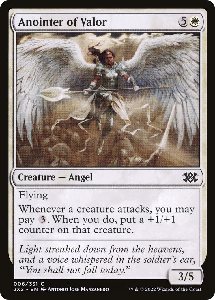 Anointer of Valor [2X2 - 6]