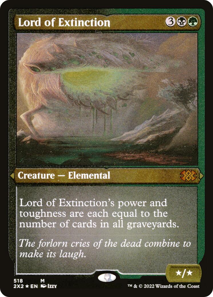 Lord of Extinction (Foil Etched) [2X2 - 518]