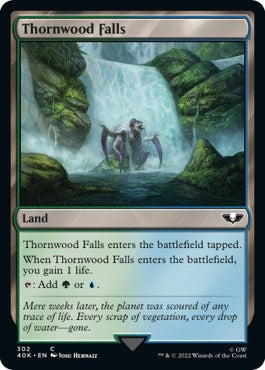 Thornwood Falls (Surge Foil) [40K - 302]