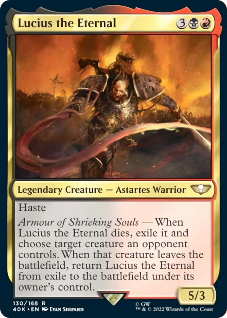 Lucius the Eternal (Surge Foil) [40K - 130]