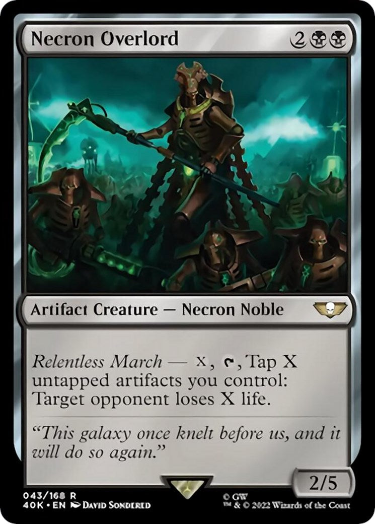Necron Overlord [40K - 43]