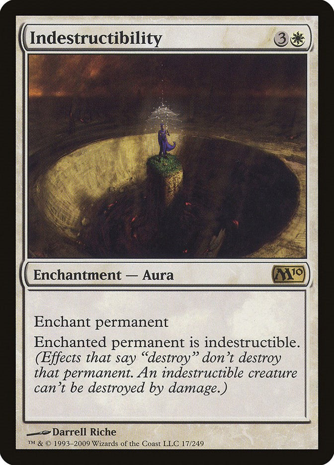 Indestructibility [M10 - 17]
