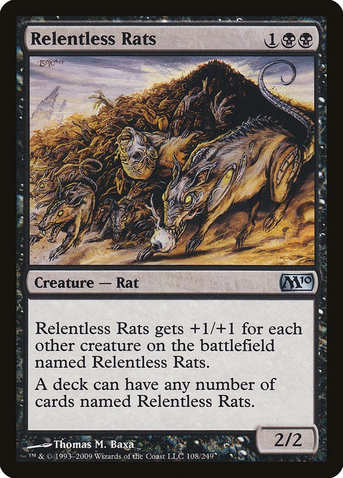 Relentless Rats [M10 - 108]