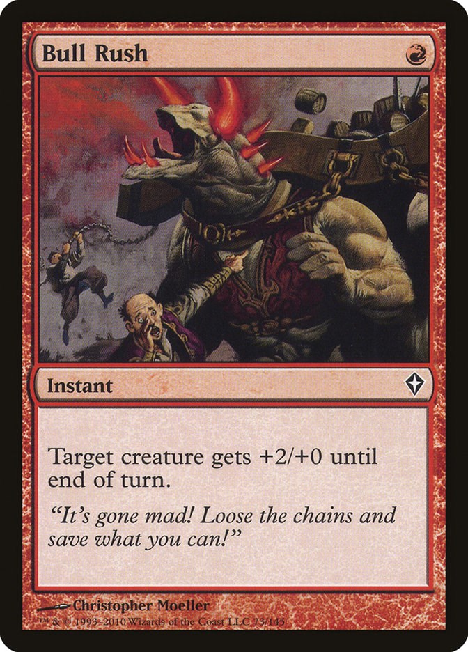 Bull Rush [WWK - 73]