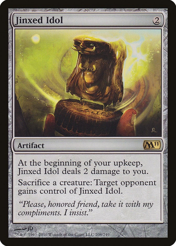 Jinxed Idol [M11 - 208]