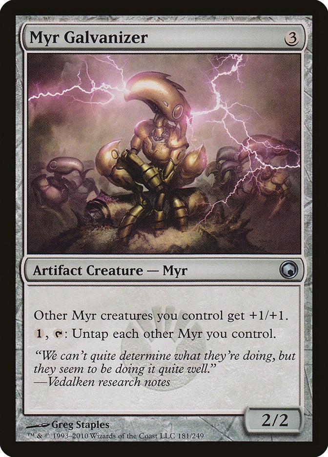 Myr Galvanizer [SOM - 181]